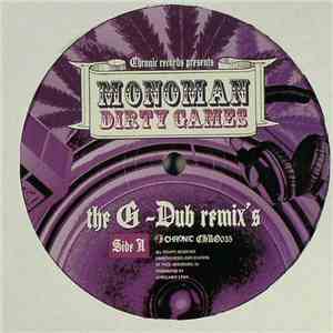 Monoman - Dirty Games The G-Dub Remix's flac album