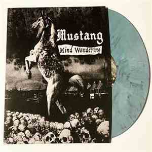 Mustang  - Mind Wandering flac album
