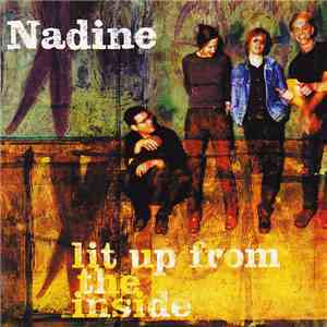 Nadine  - Lit Up From The Inside flac album