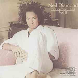 Neil Diamond - 12 Greatest Hits, Volume II flac album