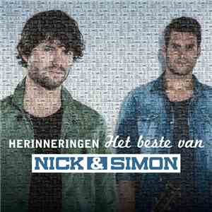 Nick & Simon - Herinneringen - Het Beste Van flac album