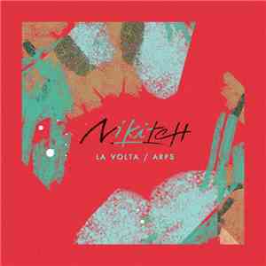 Nikitch - La Volta / Arps flac album