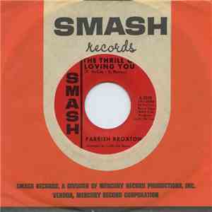 Parrish Broxton - The Thrill Of Loving You / Be There Baby flac album