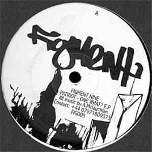 Patriot - One What? flac album