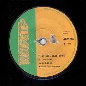 Paul Cooke  - That Girl Was Mine flac album