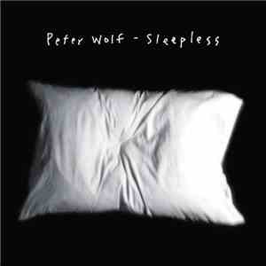 Peter Wolf - Sleepless flac album