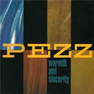 Pezz  - Warmth And Sincerity flac album