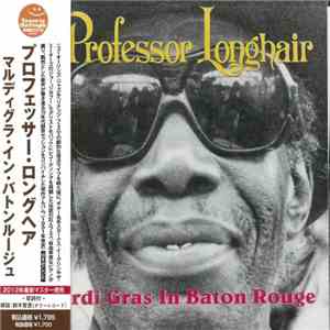 Professor Longhair - Mardi Gras In Baton Rouge flac album