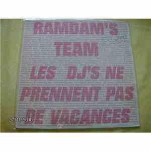 Ramdam's Team - Les DJ'S Ne Prennent Pas De Vacances flac album