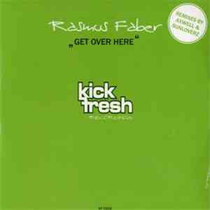 Rasmus Faber - Get Over Here flac album