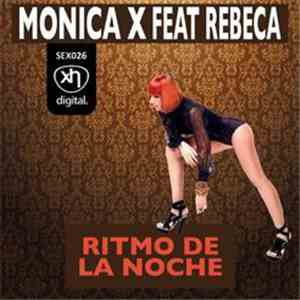 Rebeca, Monica X - Ritmo De La Noche flac album