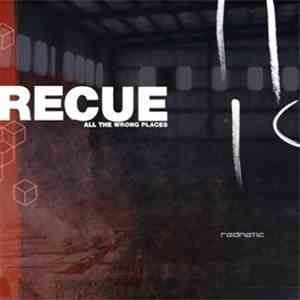 Recue - All The Wrong Places flac album