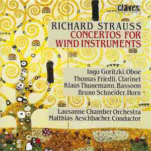 Richard Strauss, Ingo Goritzki, Klaus Thunemann, Bruno Schneider, Lausanne Chamber Orchestra, Matthias Aeschbacher - Concertos For Wind Instruments flac album