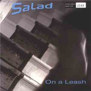 Salad - On A Leash flac album