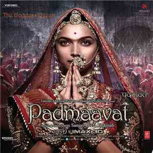 Sanjay Leela Bhansali - Padmaavat flac album