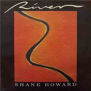 Shane Howard  - River flac album