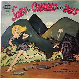 Sid "Hardrock" Gunter - Songs They Censored In The Hills flac album