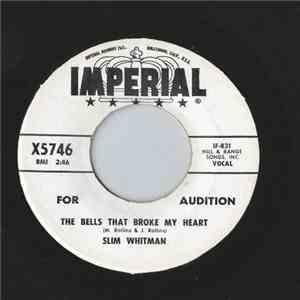 Slim Whitman - I'd Climb The Highest Mountain / The Bells That Broke My Heart flac album
