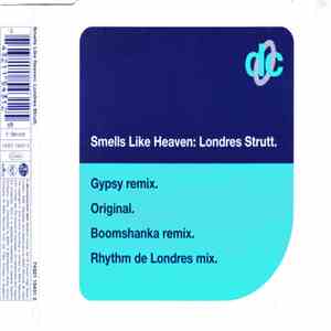 Smells Like Heaven - Londres Strutt flac album