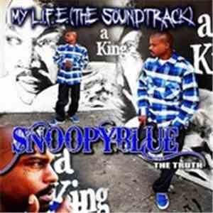 Snoopy Blue - My Life (the Soundtrack) flac album
