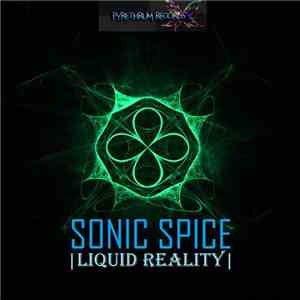 Sonic Spice - Liquid Reality flac album
