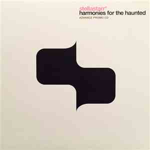Stellastarr - Harmonies For The Haunted flac album