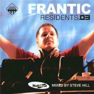 Steve Hill - Frantic Residents.03 flac album