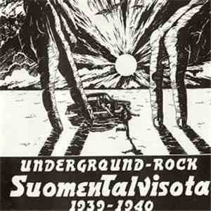 Suomen Talvisota 1939-1940 - Underground-Rock flac album