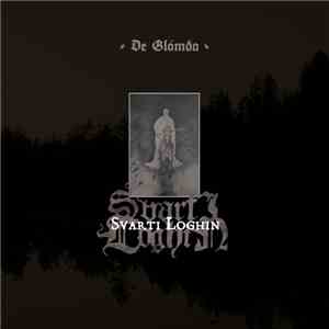 Svarti Loghin - De Glömda flac album