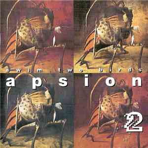 Swim Two Birds - Apsion flac album
