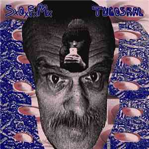 SxOxFxMx & Tugosral - Split flac album