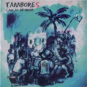Tambores - Canção de Ninar flac album