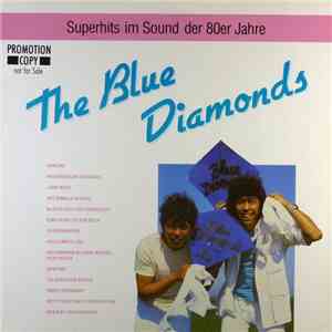 The Blue Diamonds - Superhits Im Sound Der 80er Jahre flac album