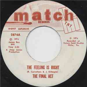 The Final Act - The Feeling Is Right / Cupid's Little Helper flac album
