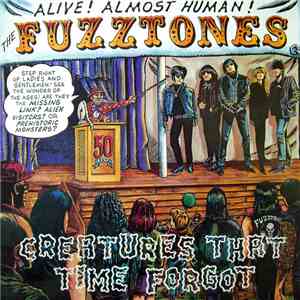 The Fuzztones - Creatures That Time Forgot flac album