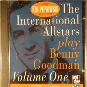 The International Allstars - Play Benny Goodman Volume One flac album