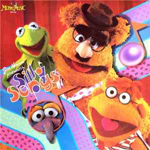 The Muppets - Jim Henson Presents Silly Songs flac album