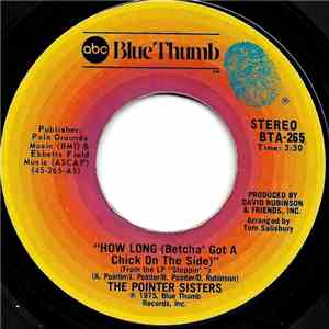 The Pointer Sisters - How Long (Betcha' Got A Chick On The Side) flac album