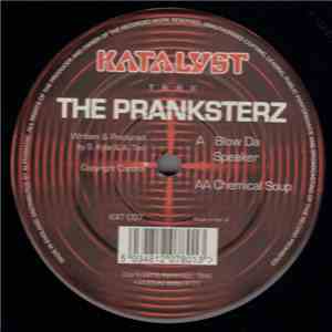 The Pranksterz - Blow Da Speakers flac album