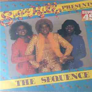 The Sequence - Sugar Hill Presents The Sequence flac album