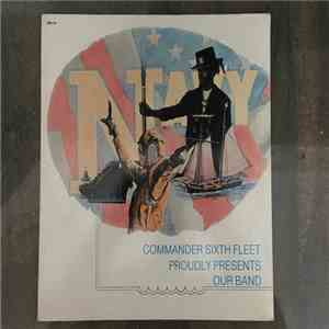 The Sixth Fleet Band - Commander Sixth Fleet Proud Presents Our Band flac album
