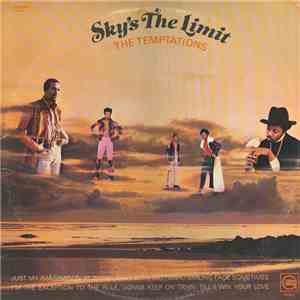 The Temptations - Sky's The Limit flac album