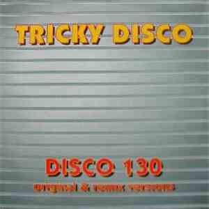 Tricky Disco - Disco 130 flac album