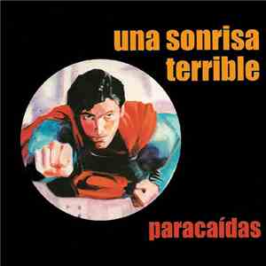Una Sonrisa Terrible - Paracaidas flac album