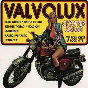 Valvolux - Chopper Squad flac album