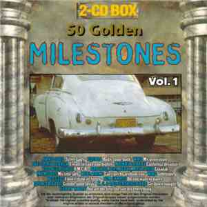Various - 50 Golden Milestones Vol.1 flac album