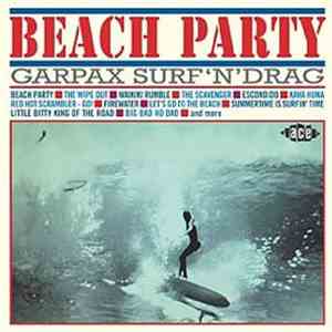 Various - Beach Party - Garpax Surf 'N' Drag flac album