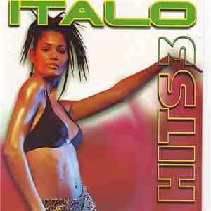 Various - Italo Hits 3 flac album