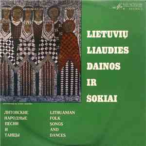 Various - Lietuvių Liaudies Dainos Ir Šokiai flac album