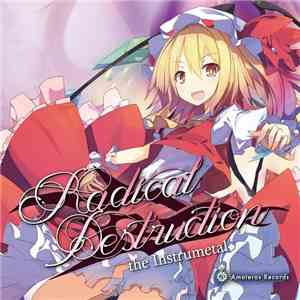 Various - Radical Destruction The Instrumental flac album